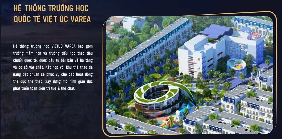 VIETUC VAREA BẾN LỨC LONG AN 11 Trường học Quốc tế Dự án Khu dân cư Việt Úc Varea Bến Lức Long An