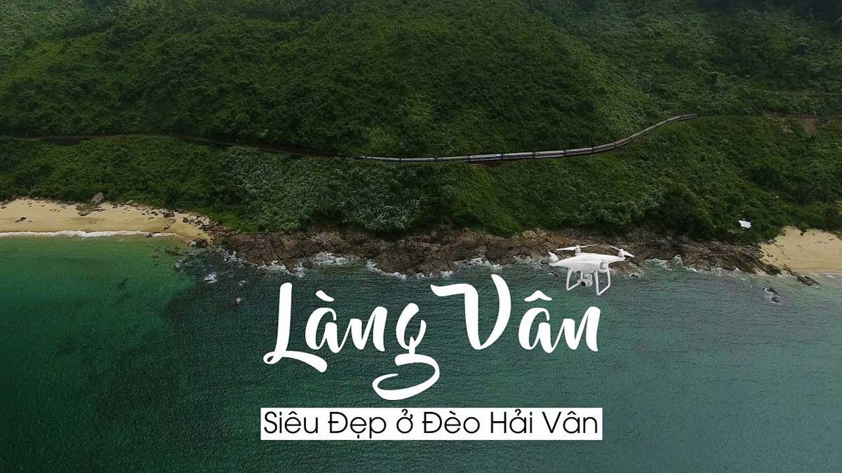 Làng Vân - Biển siêu đẹp ngay chân Đèo Hải Vân