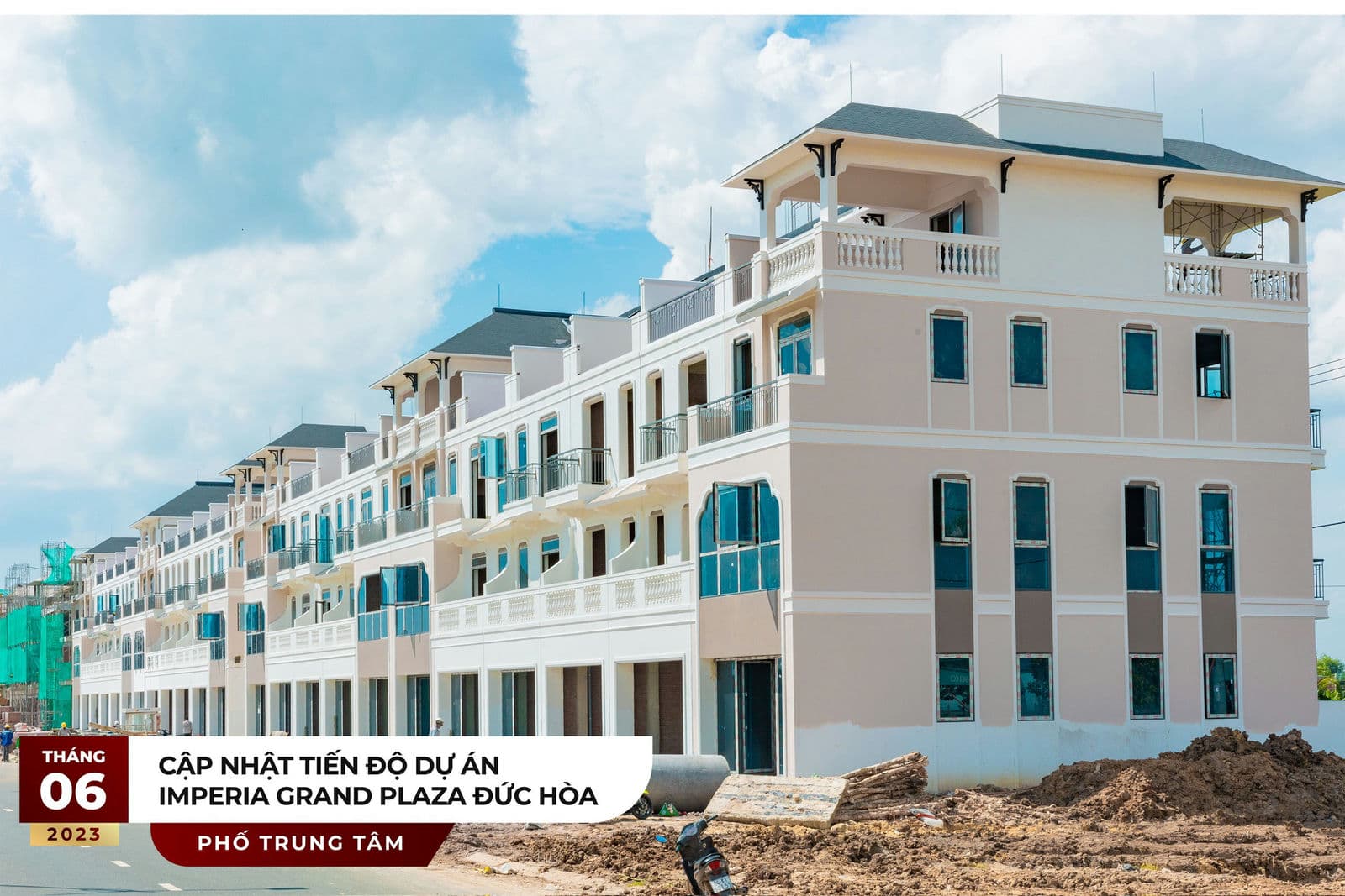 Tiến độ thi công Dự án Imperia Grand Plaza Tháng 6 năm 2023 mới nhất