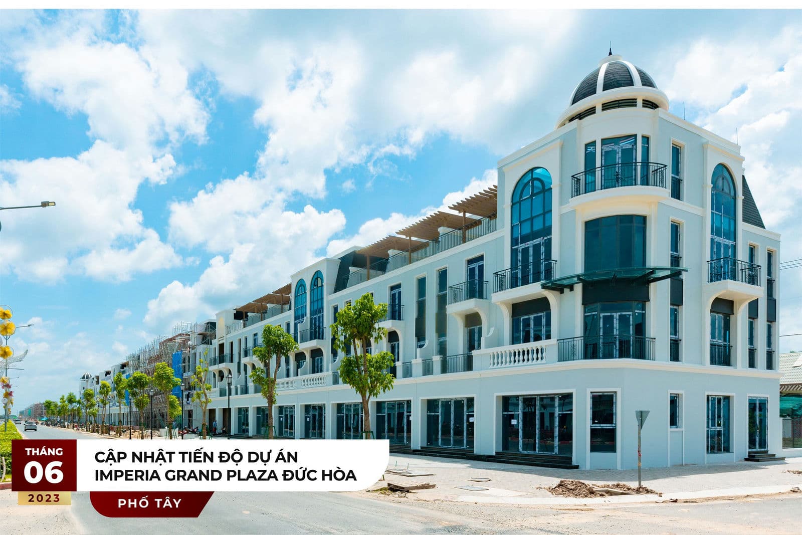 Tiến độ thi công Dự án Imperia Grand Plaza Tháng 6 năm 2023 mới nhất