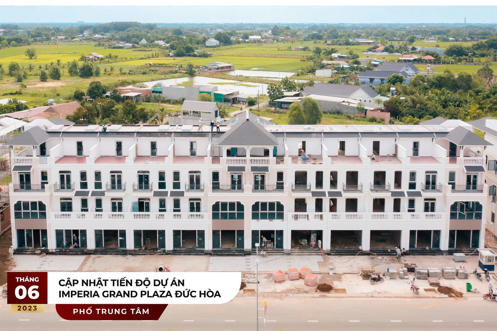 Tiến độ thi công Dự án Imperia Grand Plaza Tháng 6 năm 2023 mới nhất