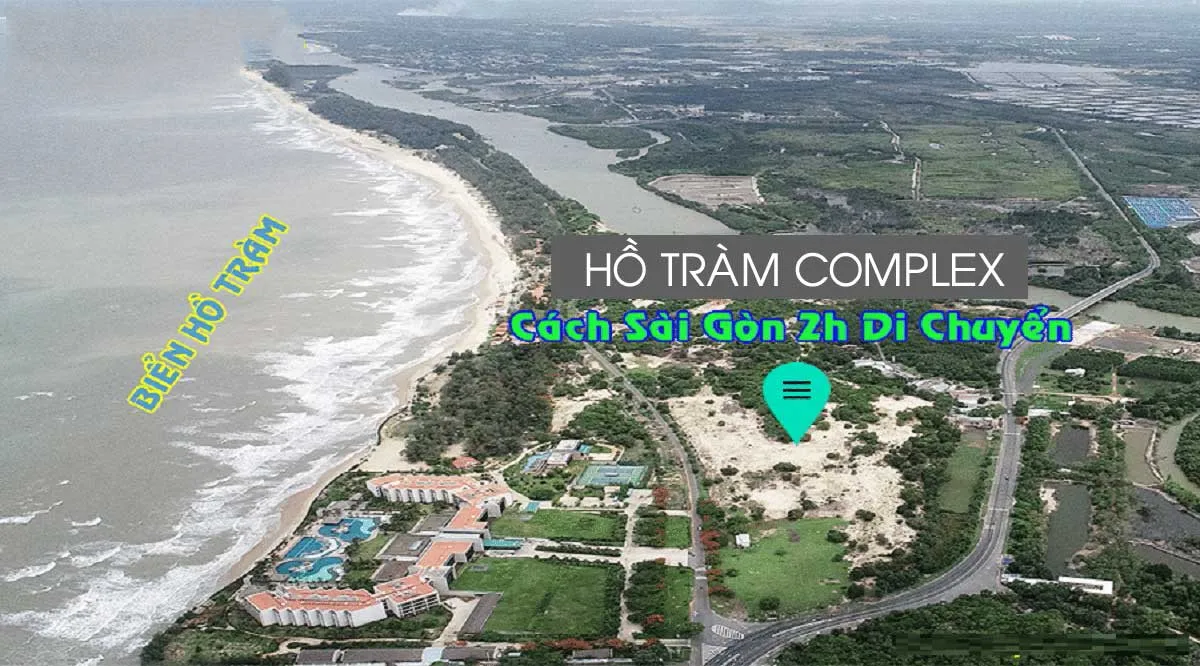 CĂN HỘ HỒ TRÀM COMPLEX 4 Vị trí thực tế trên Google Maps Dự án Căn hộ Hồ Tràm Complex