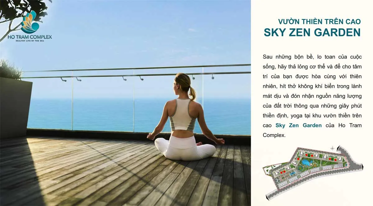 CĂN HỘ HỒ TRÀM COMPLEX 8 khu vườn thiền trên cao Sky Zen Garden của Ho Tram Complex.