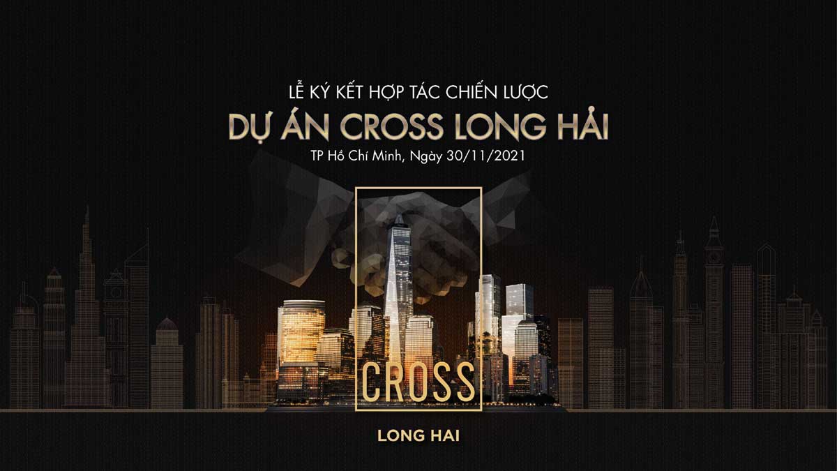 Lễ ký kết hợp tác Dự án Cross Long Hải