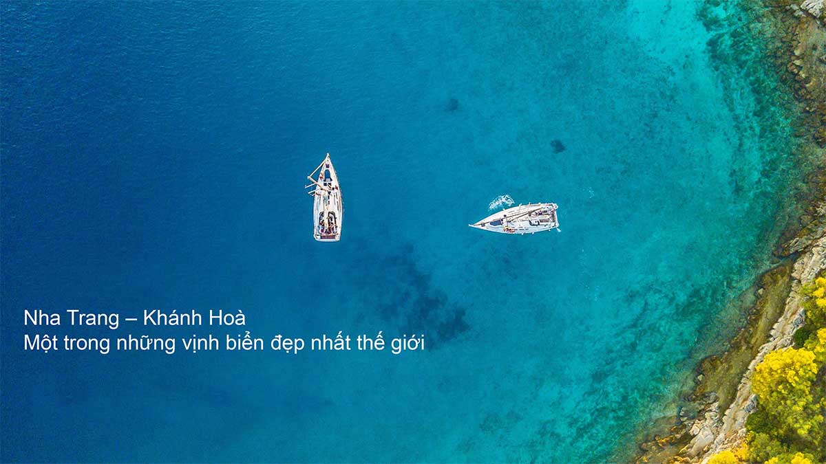 Nha Trang - Khánh Hòa một trong những vịnh đẹp nhất thế giới