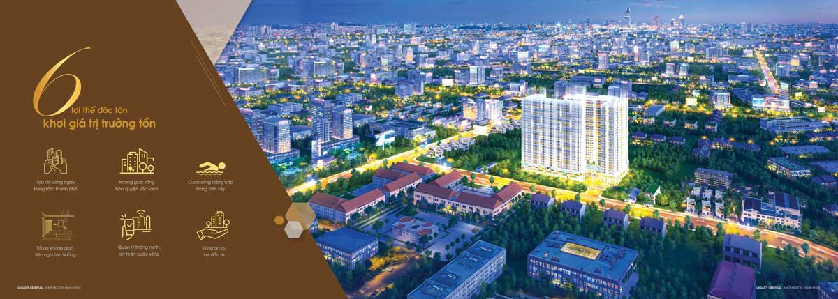 6 giá trị độc tôn của Dự án Legacy Central Thuận An Bình Dương