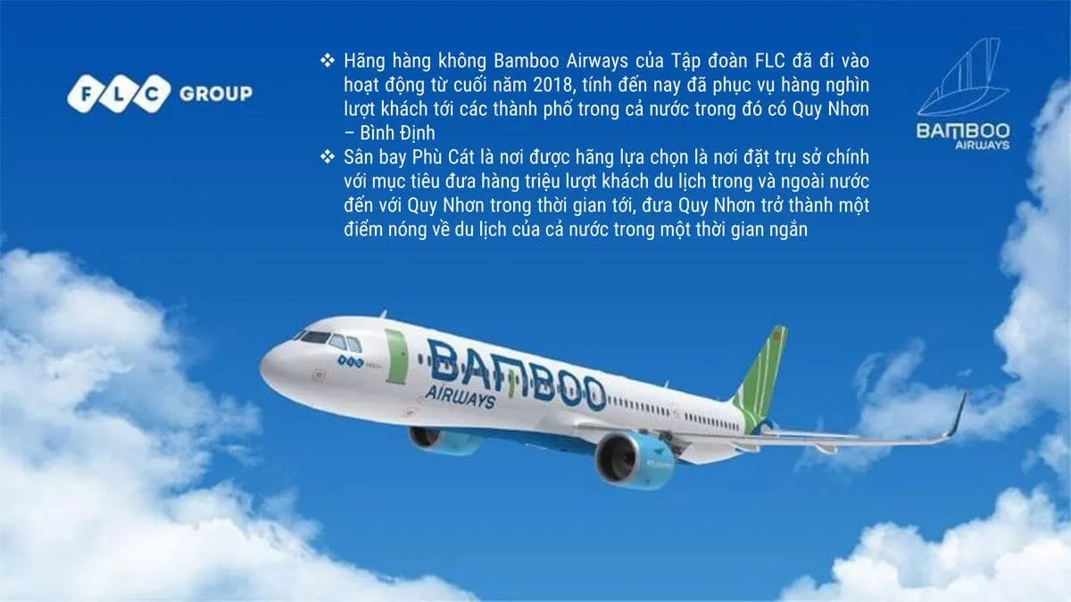 FLC MIAMI DISTRICT QUY NHƠN 9 Hãng hàng không Bamboo Airways của Tập đoàn FLC đã đi vào hoạt động từ cuối năm 2018