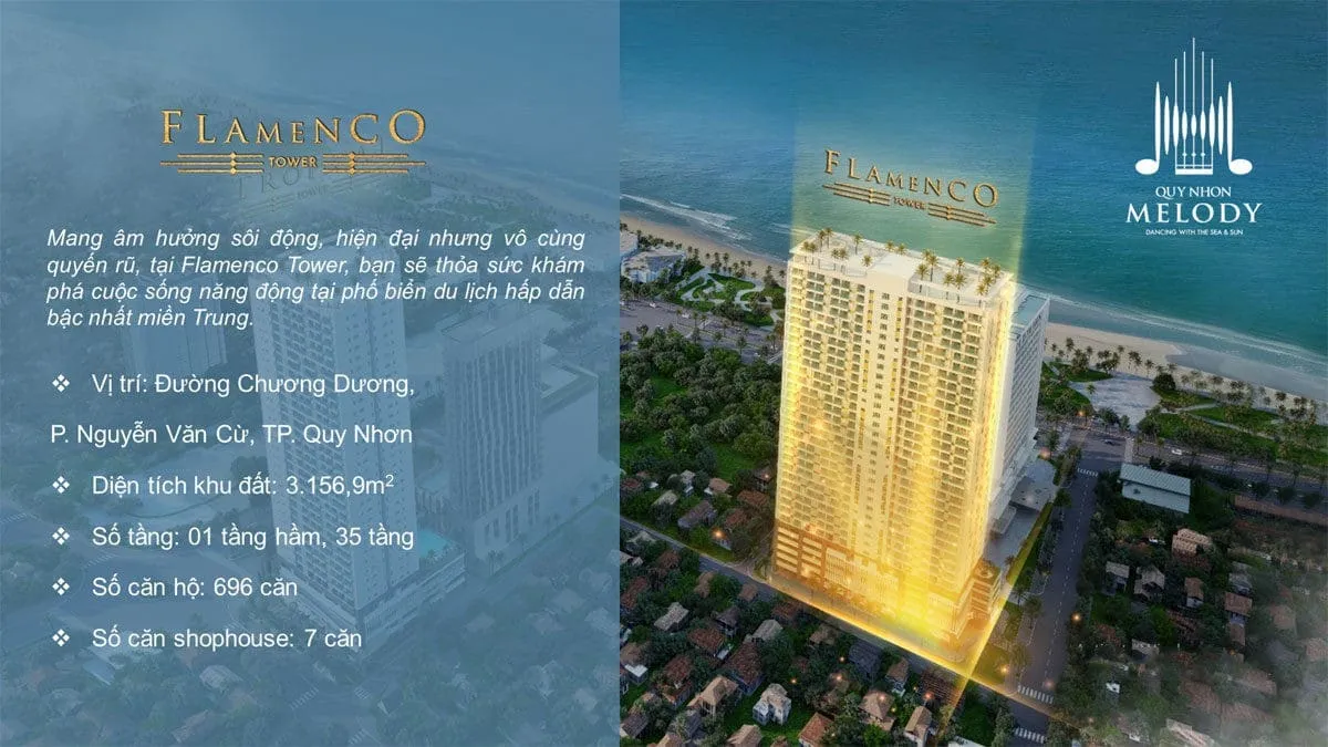 QUY NHƠN MELODY 17 Thông tin Tòa tháp Flamenco Tower