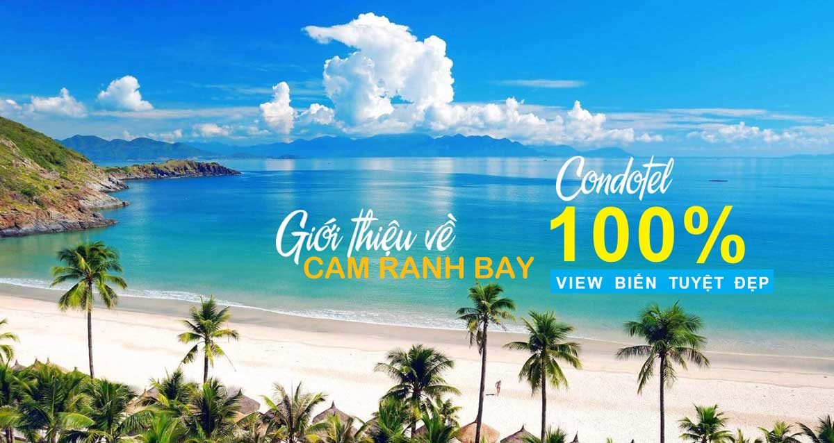 Căn hộ Condotel Cam Ranh Bay 100% View Biển