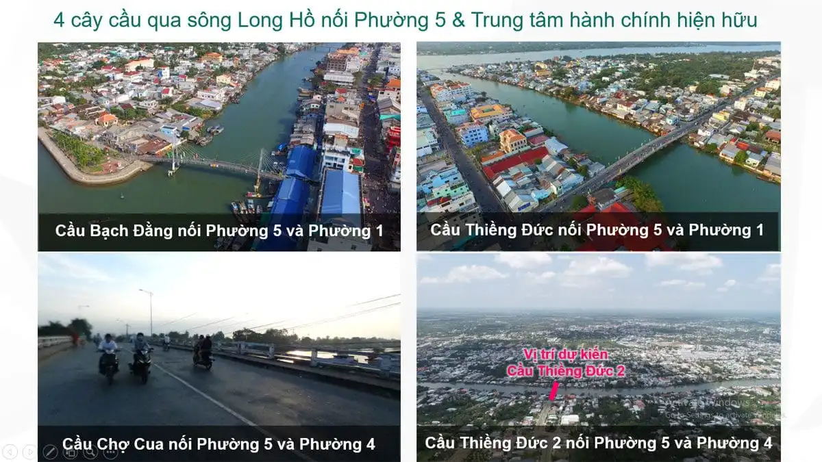 VĨNH LONG NEW TOWN 5 4 cây cầu qua sông Long Hồ nối Phường 5 & Trung tâm hành chính hiện hữu