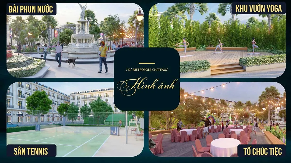 D'. Metropole 5 Tiện ích Dự án D’. Metropole Hà Tĩnh