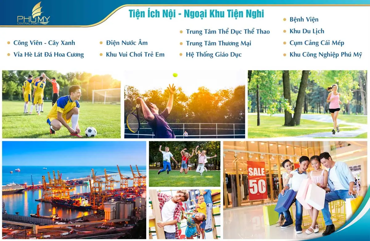 PHÚ MỸ CENTRAL PORT 4 Tiện ích nội khu Dự án Phú Mỹ Central Port