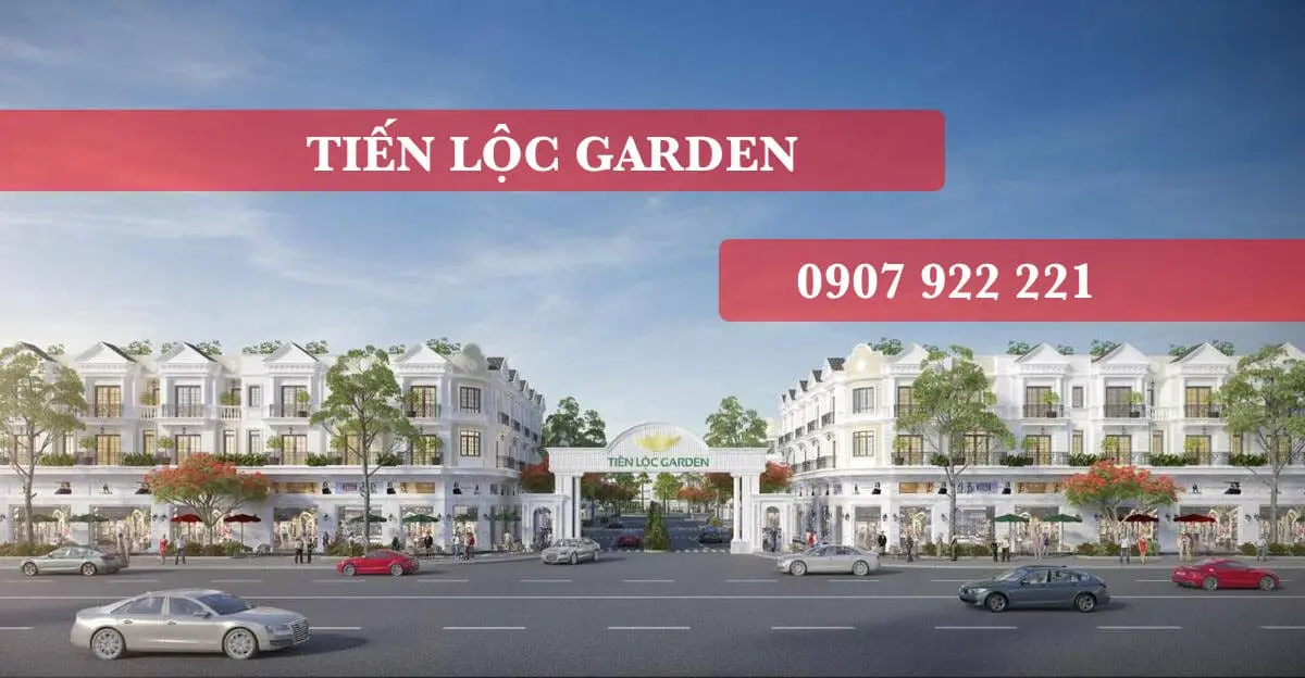 Tiến Lộc Garden Tiến Lộc Garden