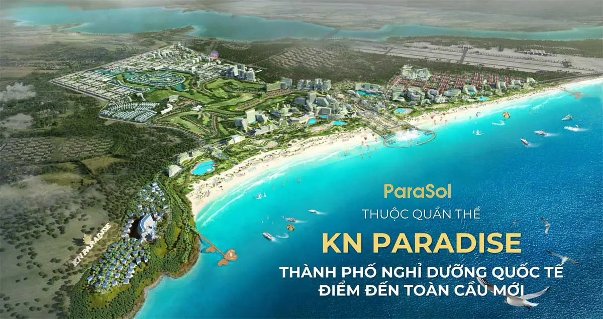 ParaSol Cam Ranh 1 Toàn cảnh Dự án ParaSol Cam Ranh