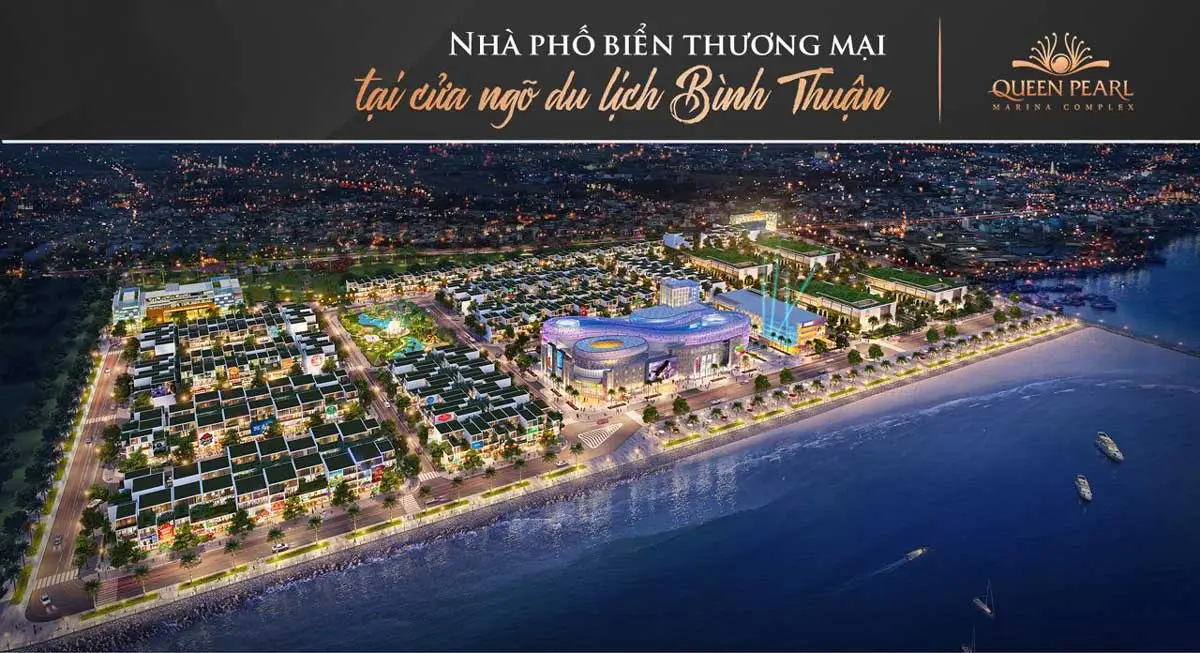 QUEEN PEARL MARINA COMPLEX 1 Dự án Queen Pearl Marina Complex Bình Thuận