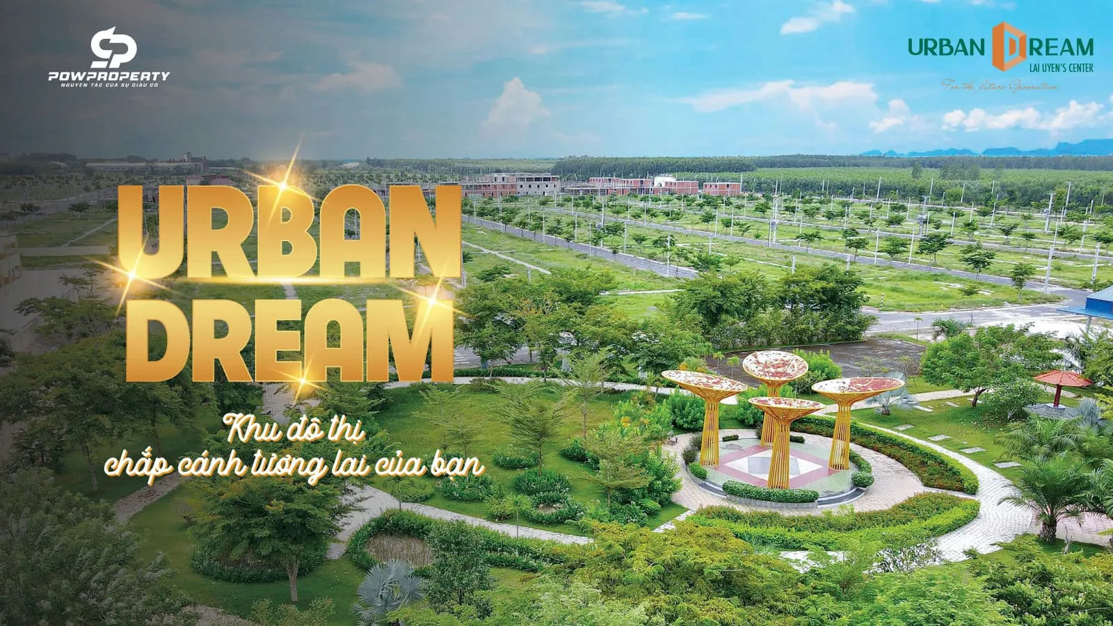 Urban Dream Lai Uyên Bàu Bàng Bình Dương 2 Dự án Urban Dream Lai Uyên Bàu Bàng Bình Dương