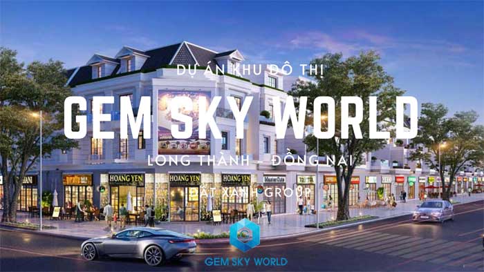 GEM SKY WORLD LONG THÀNH