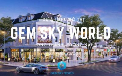 GEM SKY WORLD LONG THÀNH