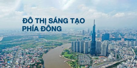 KHU ĐÔ THỊ SÁNG TẠO PHÍA ĐÔNG TPHCM